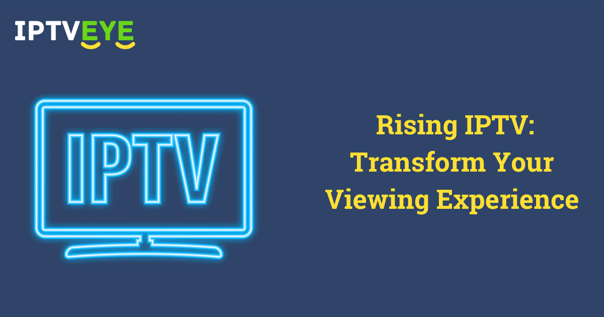 Rising IPTV