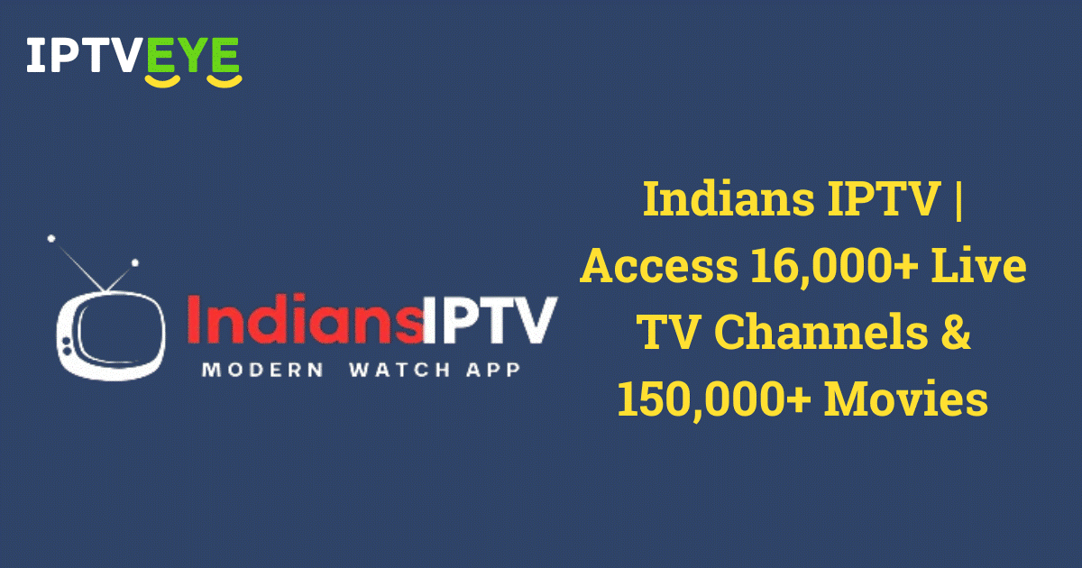 Indians IPTV