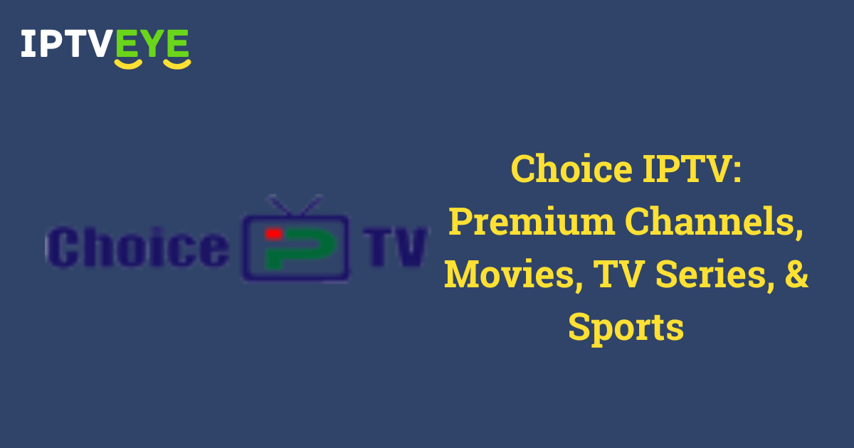 Choice IPTV