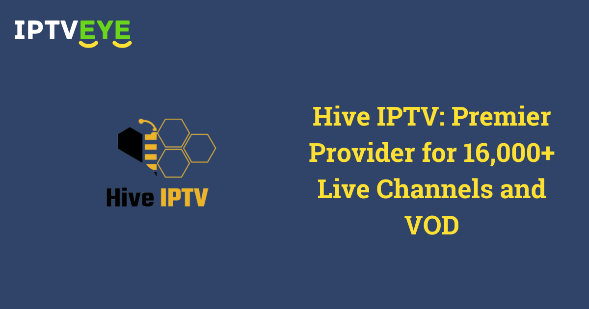 Hive IPTV