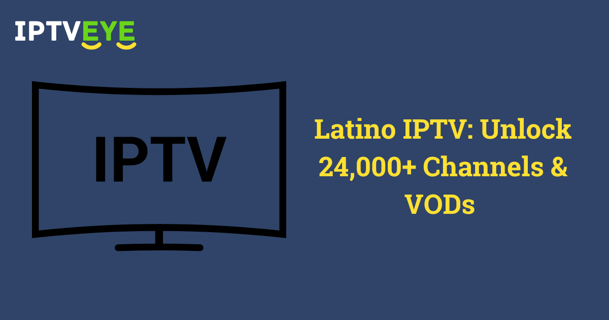 Latino IPTV