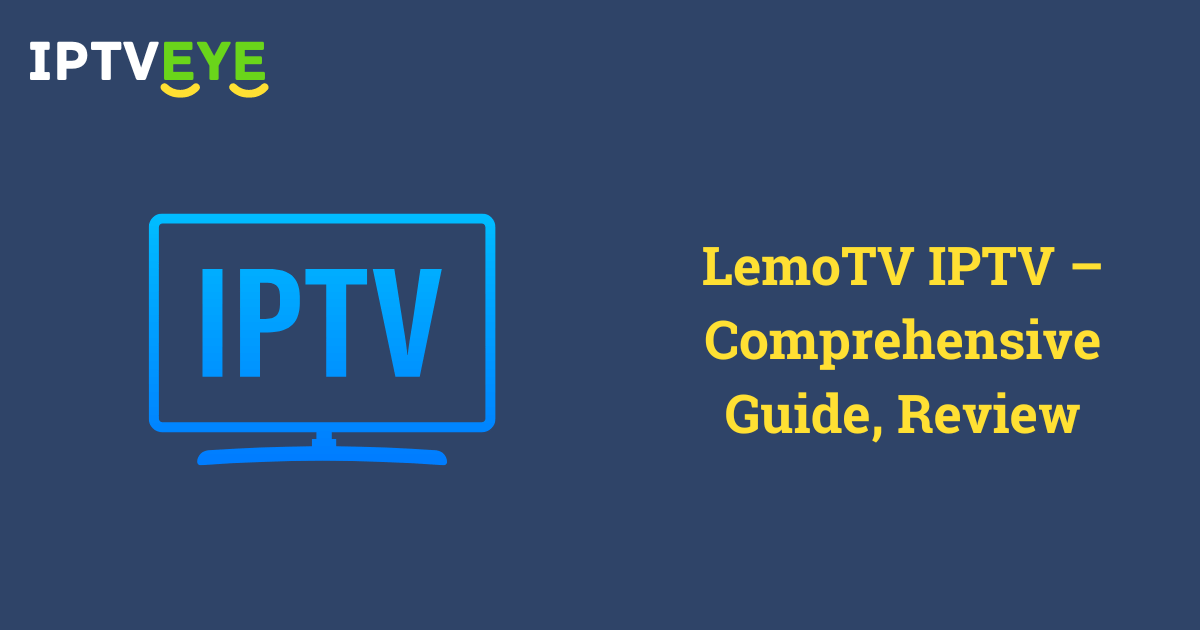 LemoTV IPTV