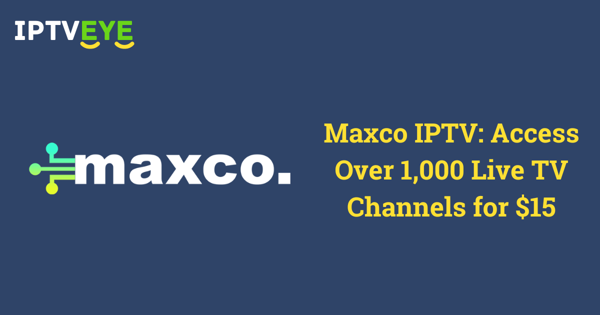 Maxco IPTV