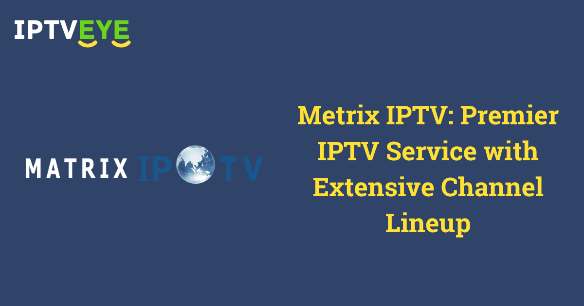 Metrix IPTV: