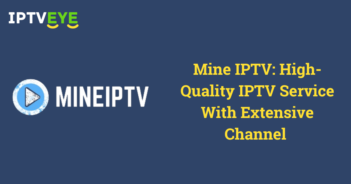 Mine IPTV