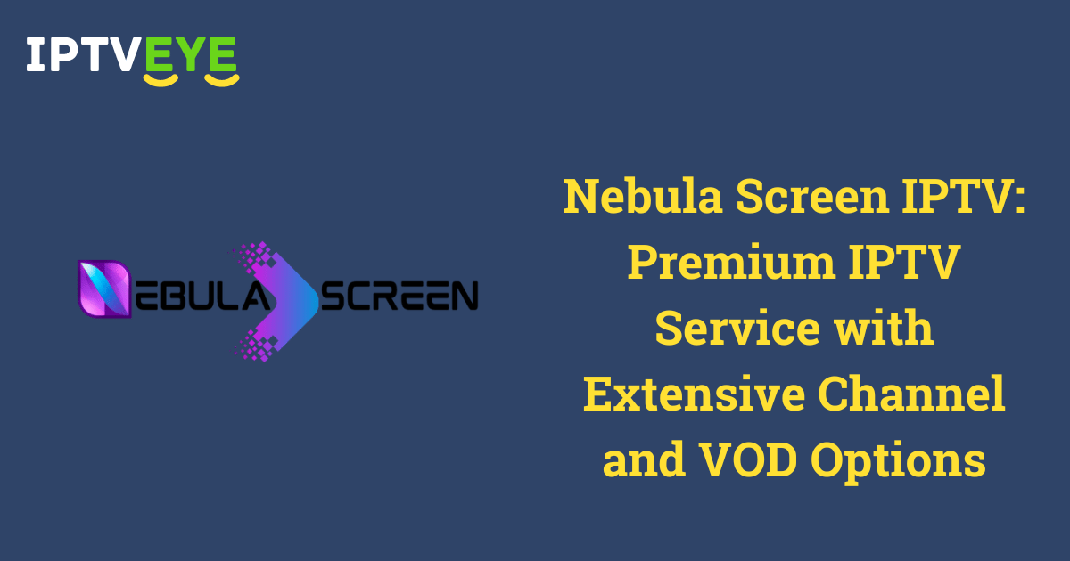 Nebula Screen IPTV