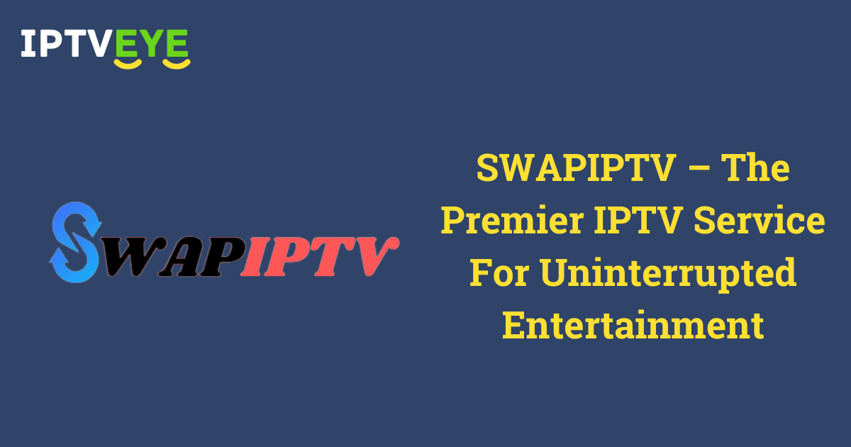 SWAPIPTV