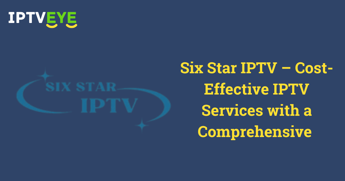 Six Star IPTV