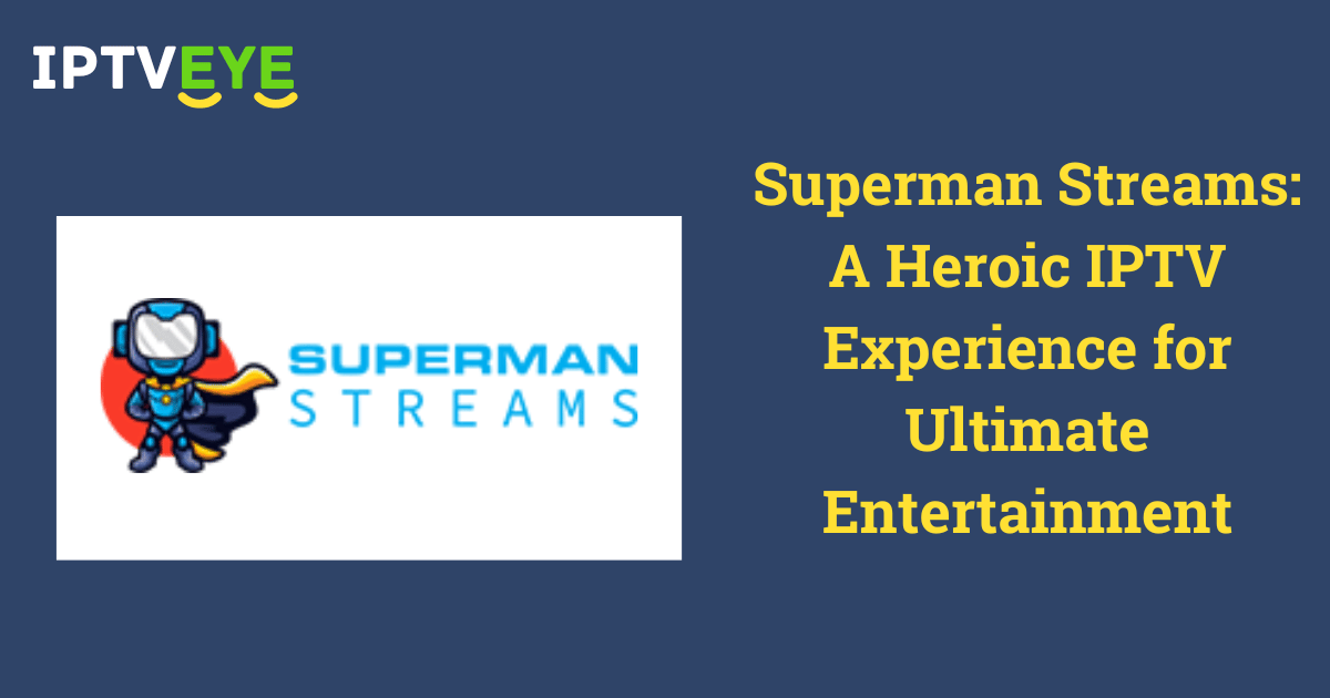 Superman Streams