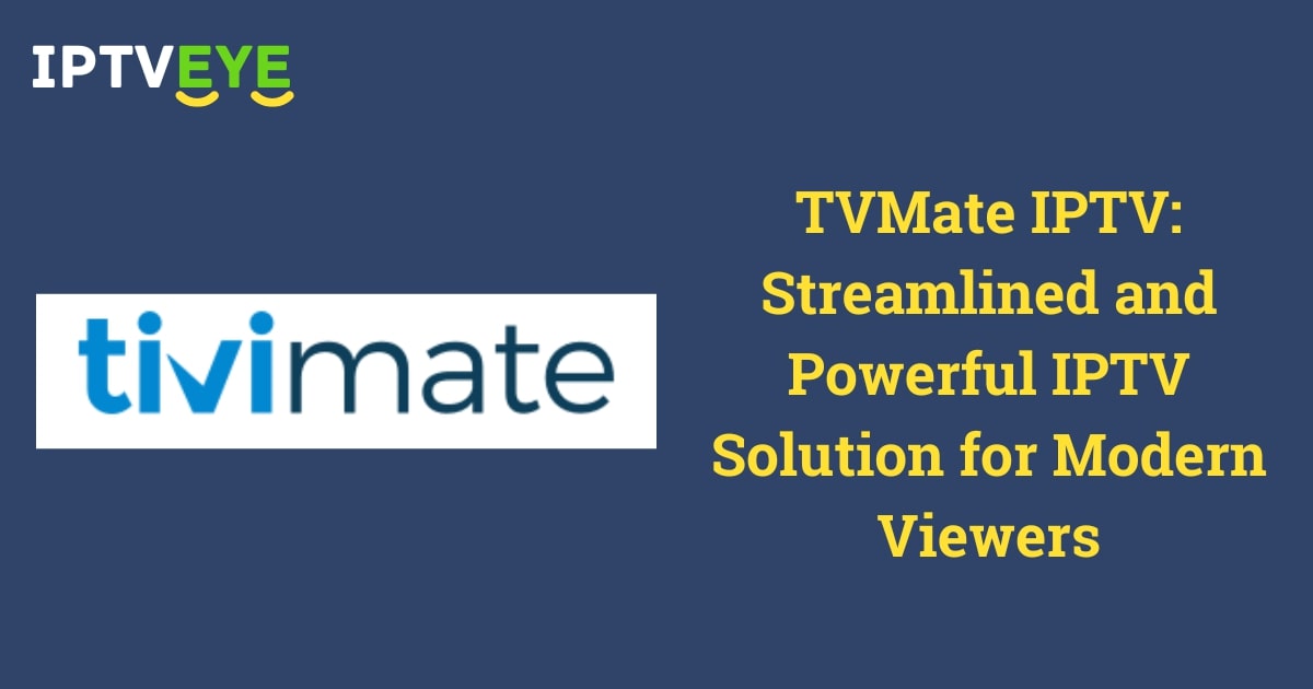 TVMate IPTV