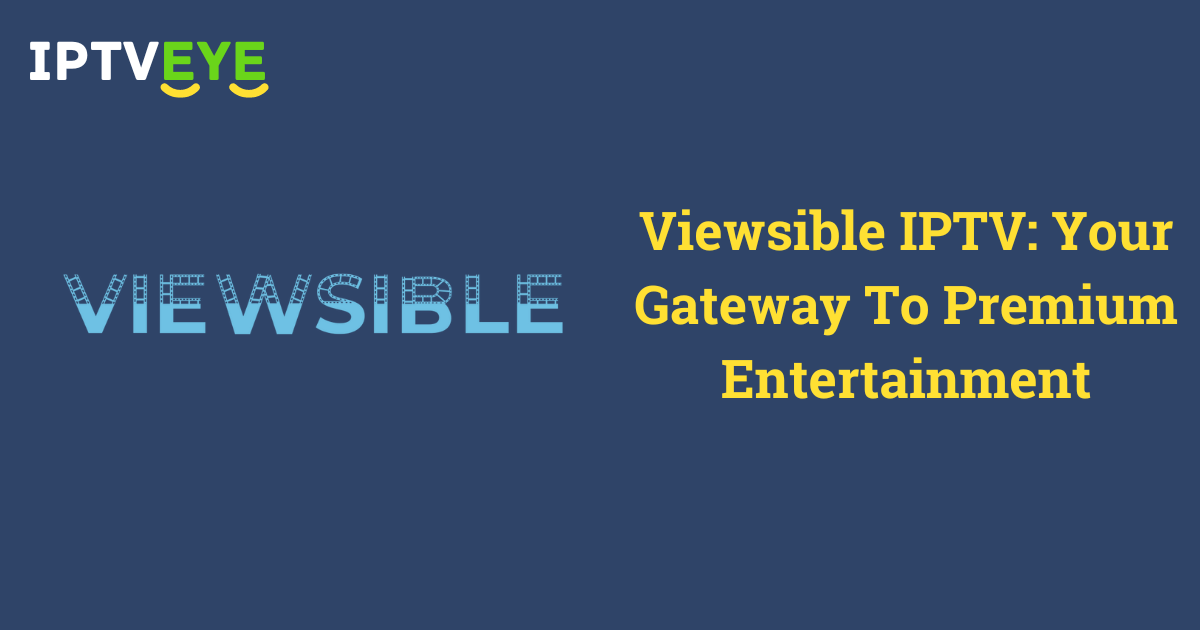 viewsible iptv