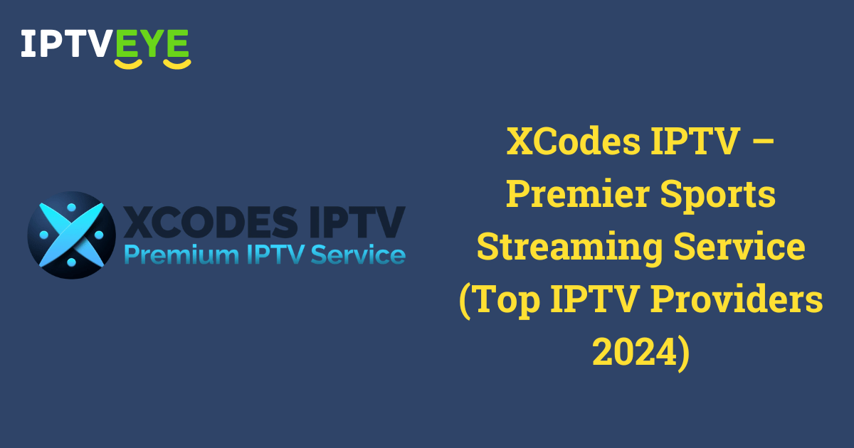 XCodes IPTV