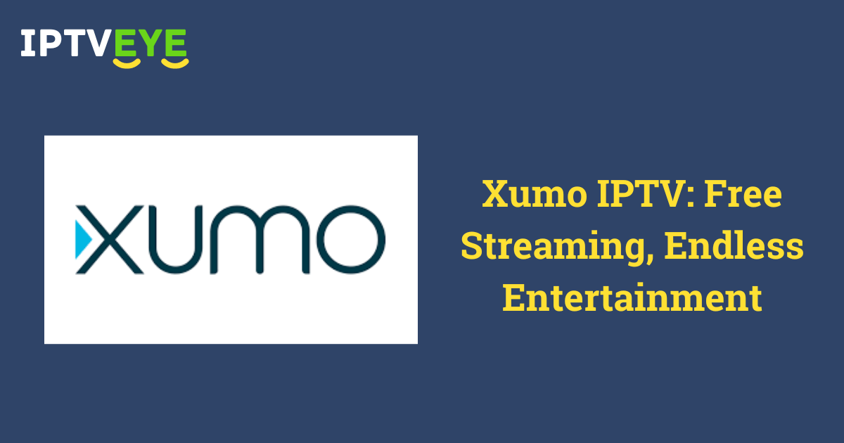 Xumo IPTV