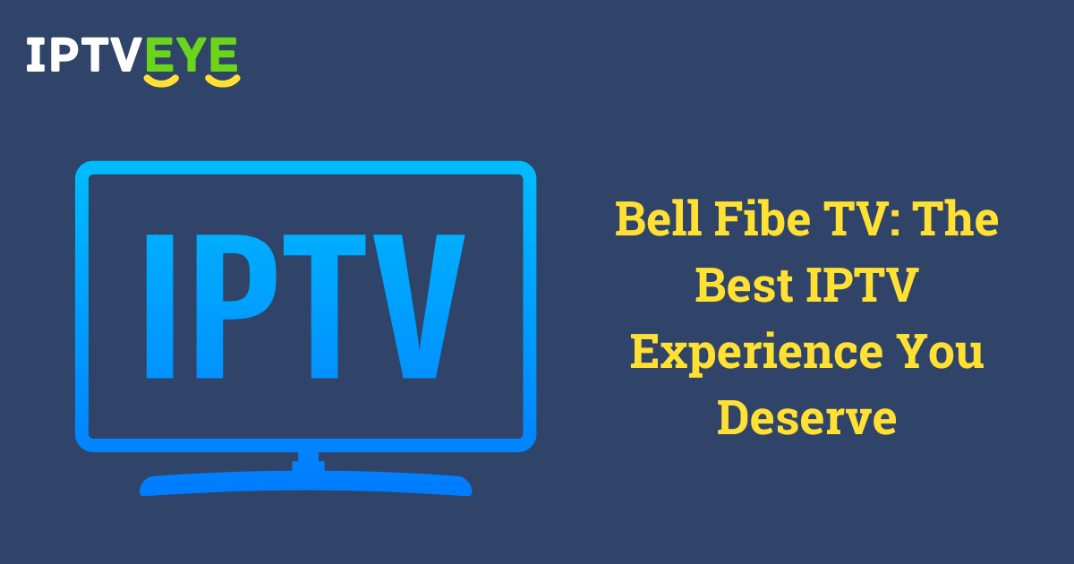 Bell Fibe TV