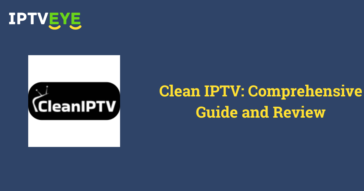 Clean IPTV