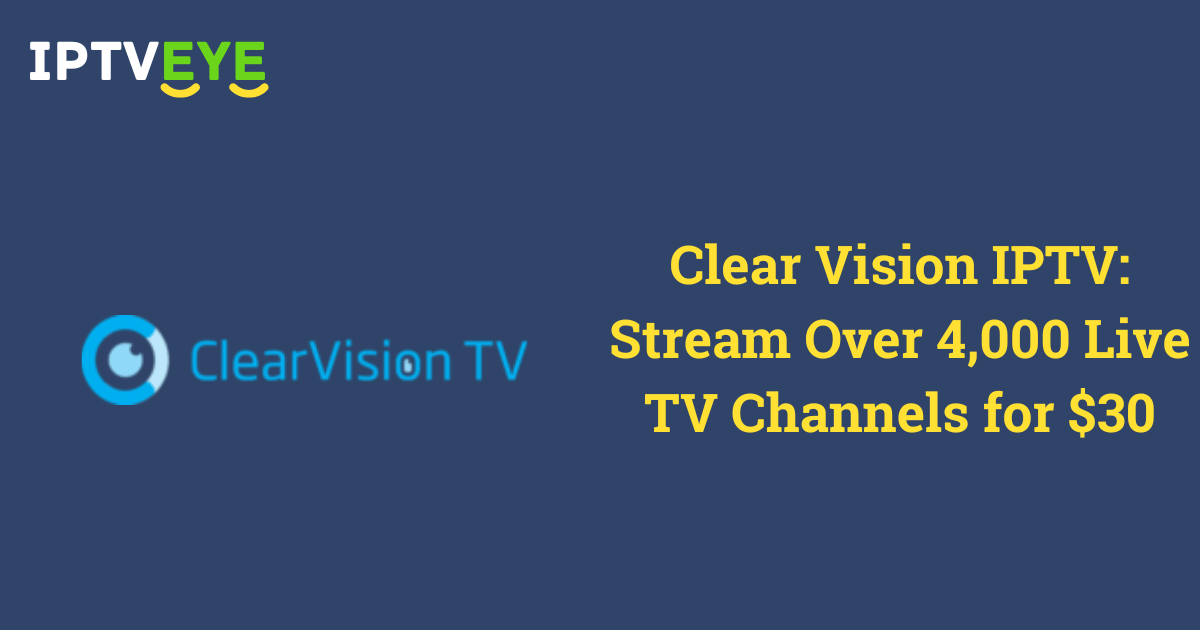 Clear Vision IPTV