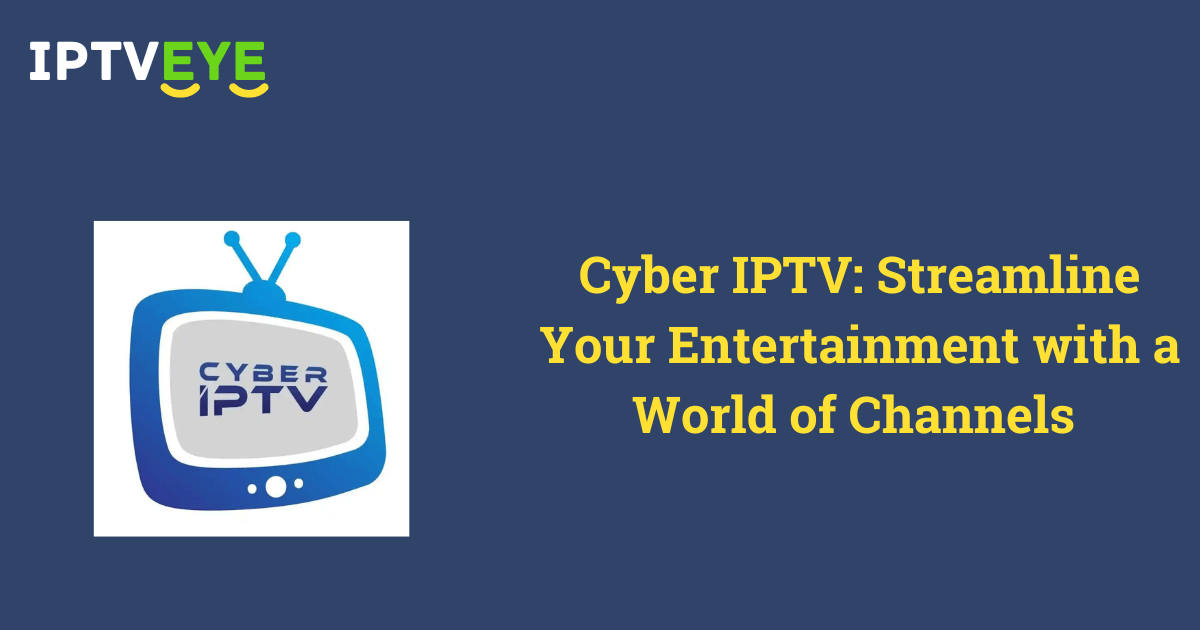 Cyber IPTV