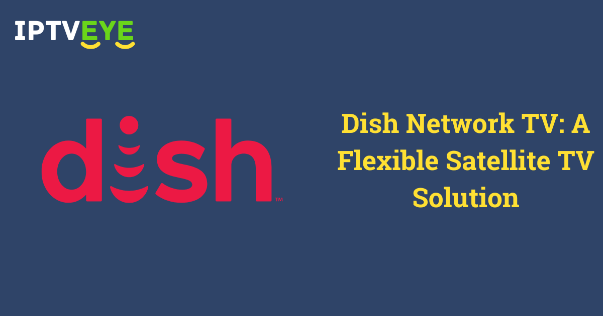 Dish Network TV