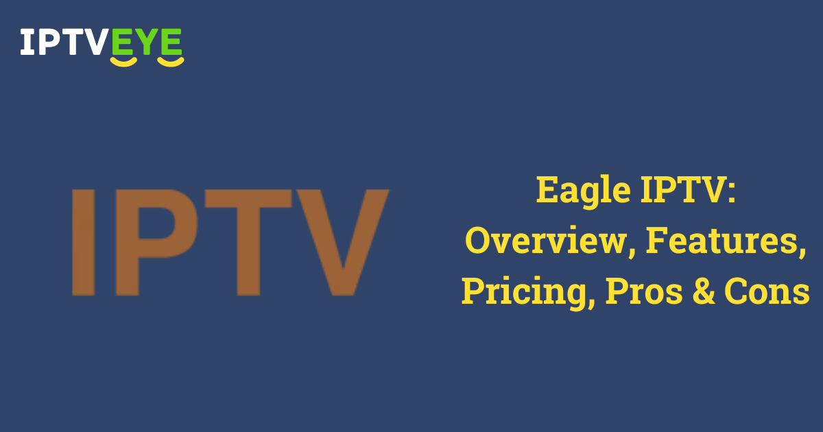 Eagle IPTV