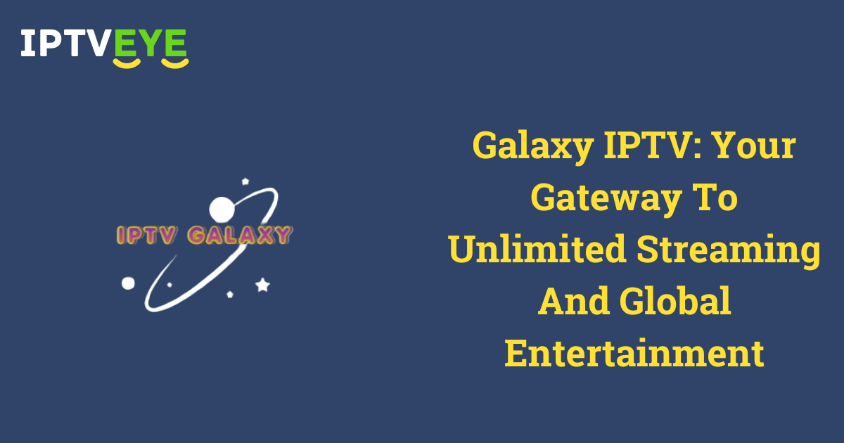 Galaxy IPTV