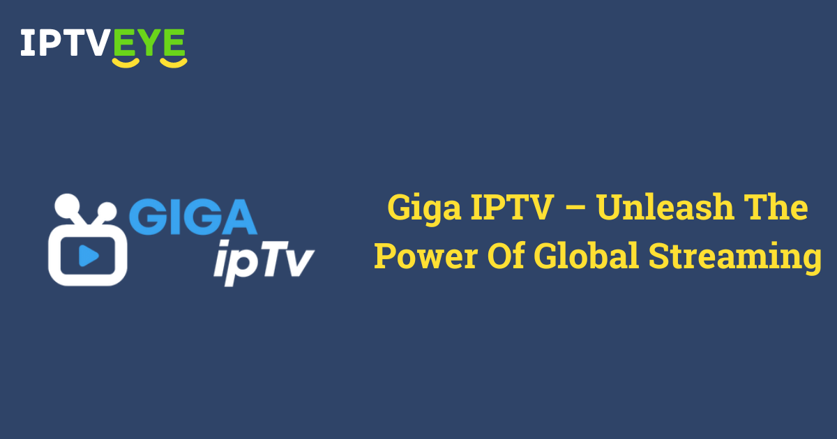 Giga IPTV