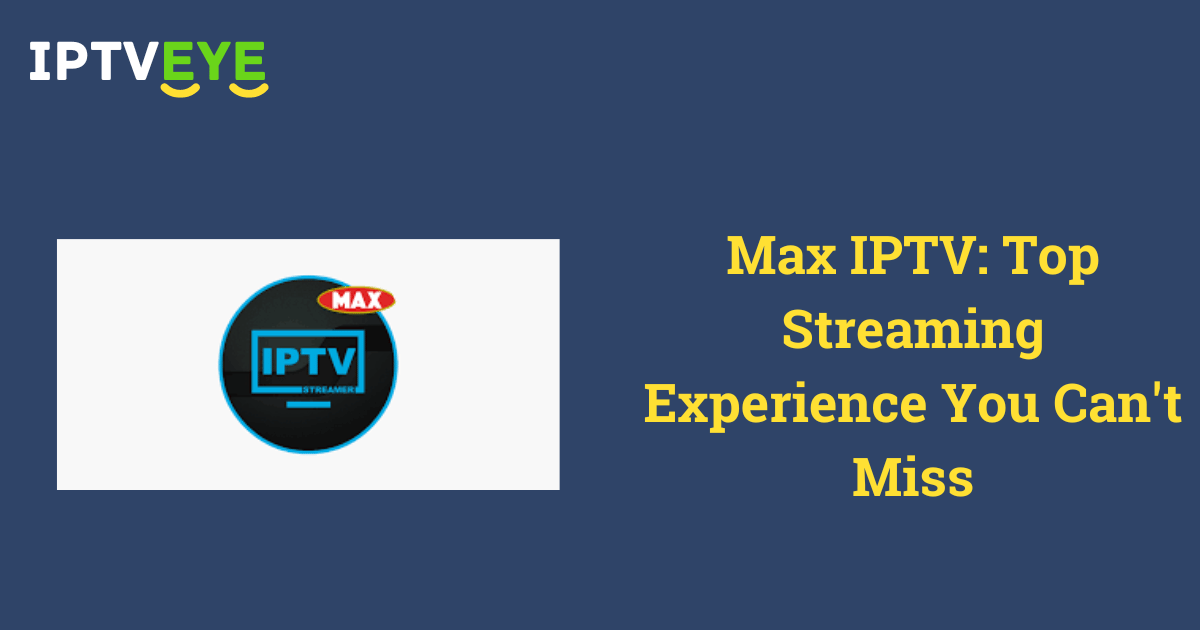 Max IPTV