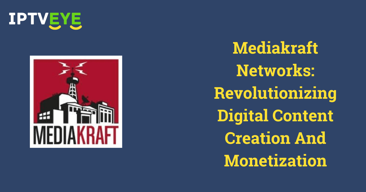 Mediakraft Networks