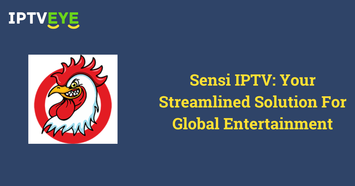 Sensi IPTV