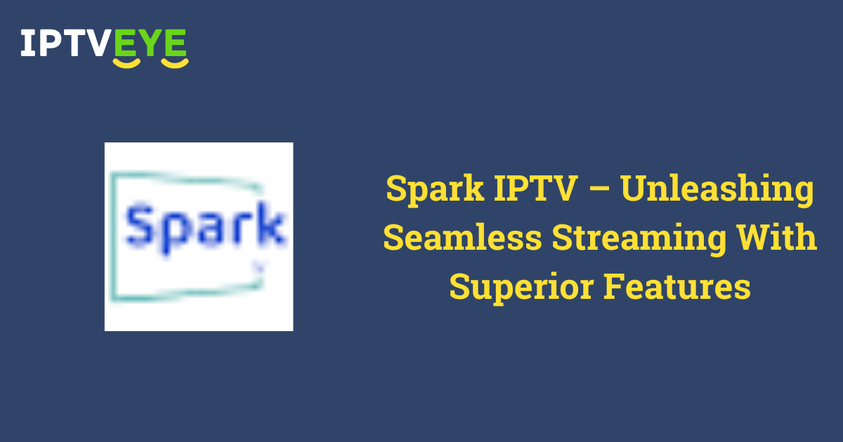 Spark IPTV