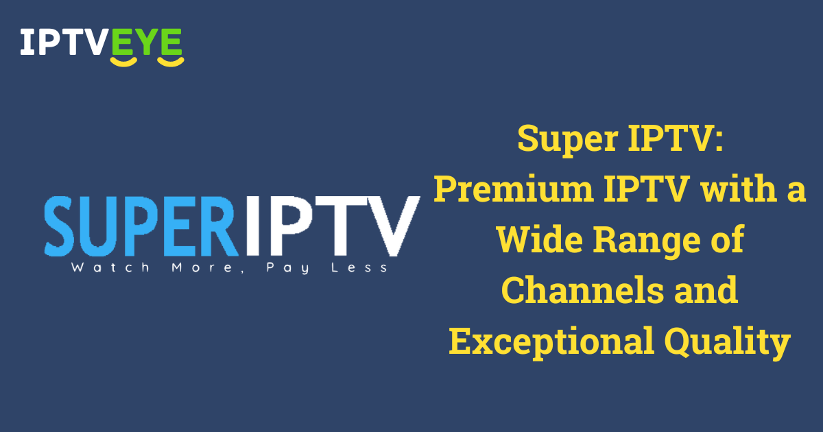 Super IPTV