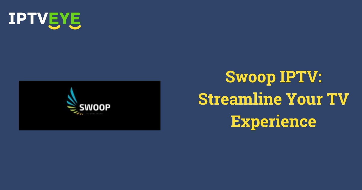 Swoop IPTV