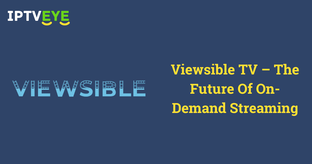 Viewsible TV