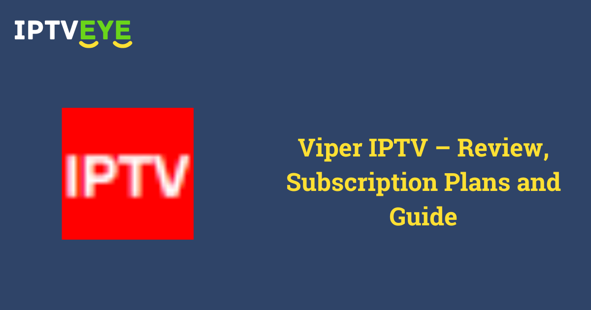 Viper IPTV