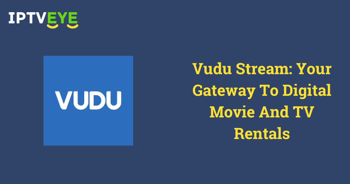 Vudu Stream