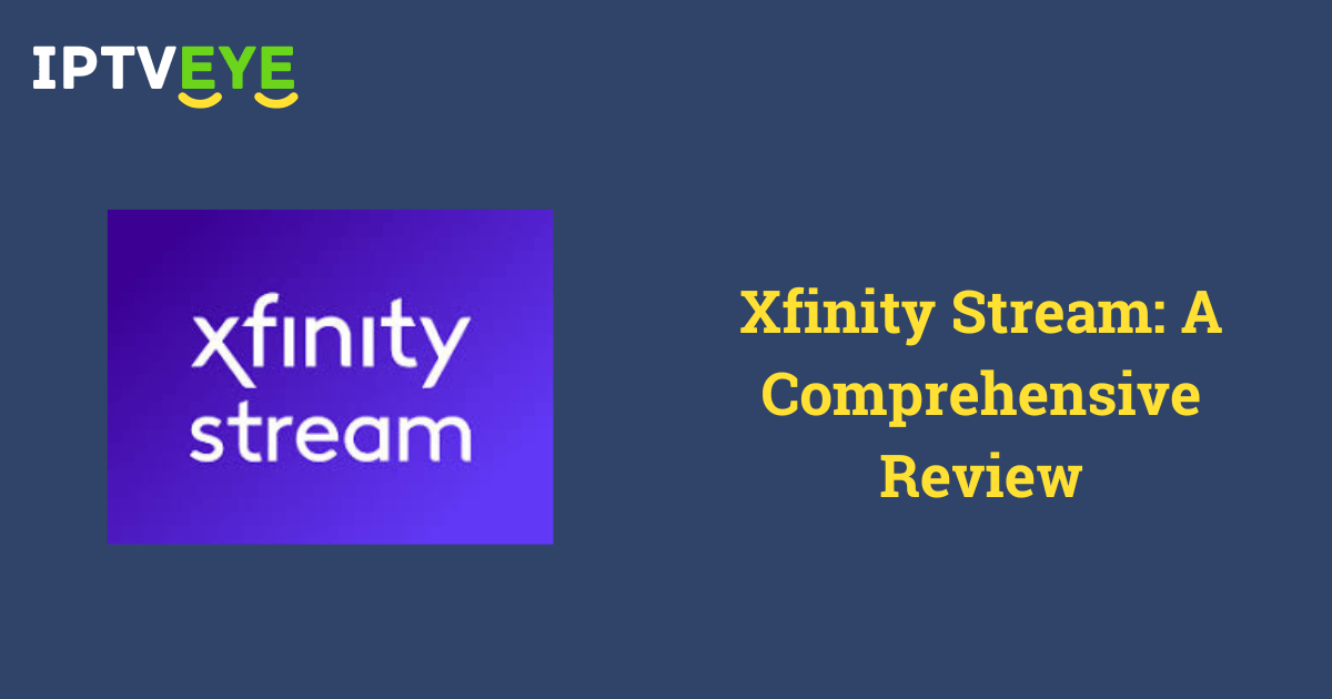 Xfinity Stream