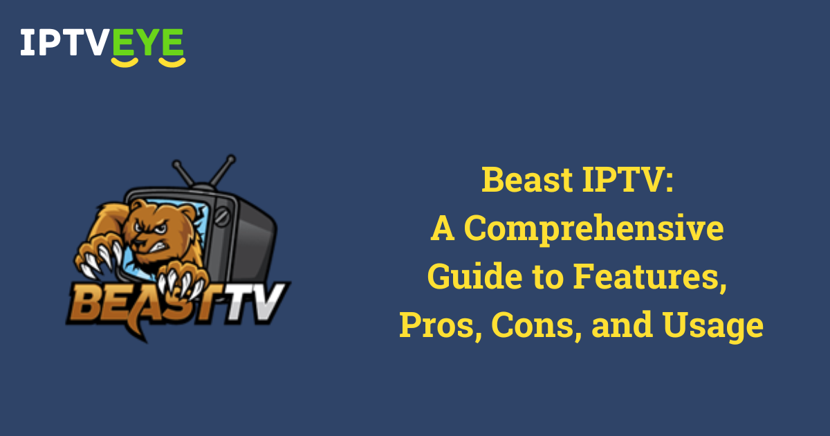 Beast IPTV