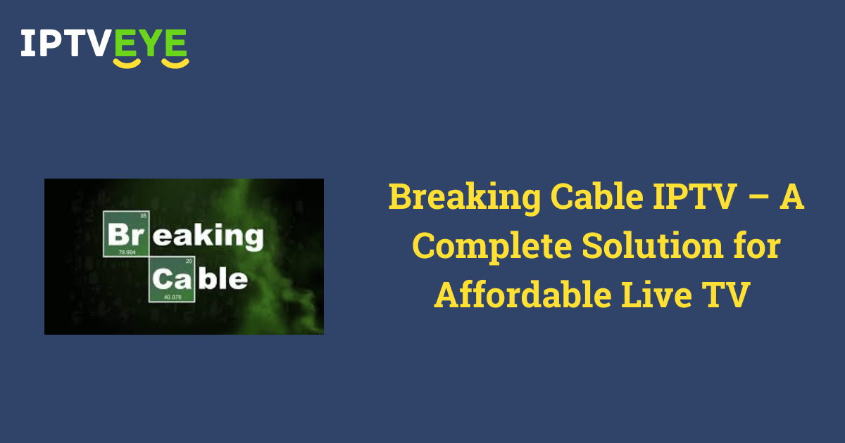 Breaking Cable IPTV