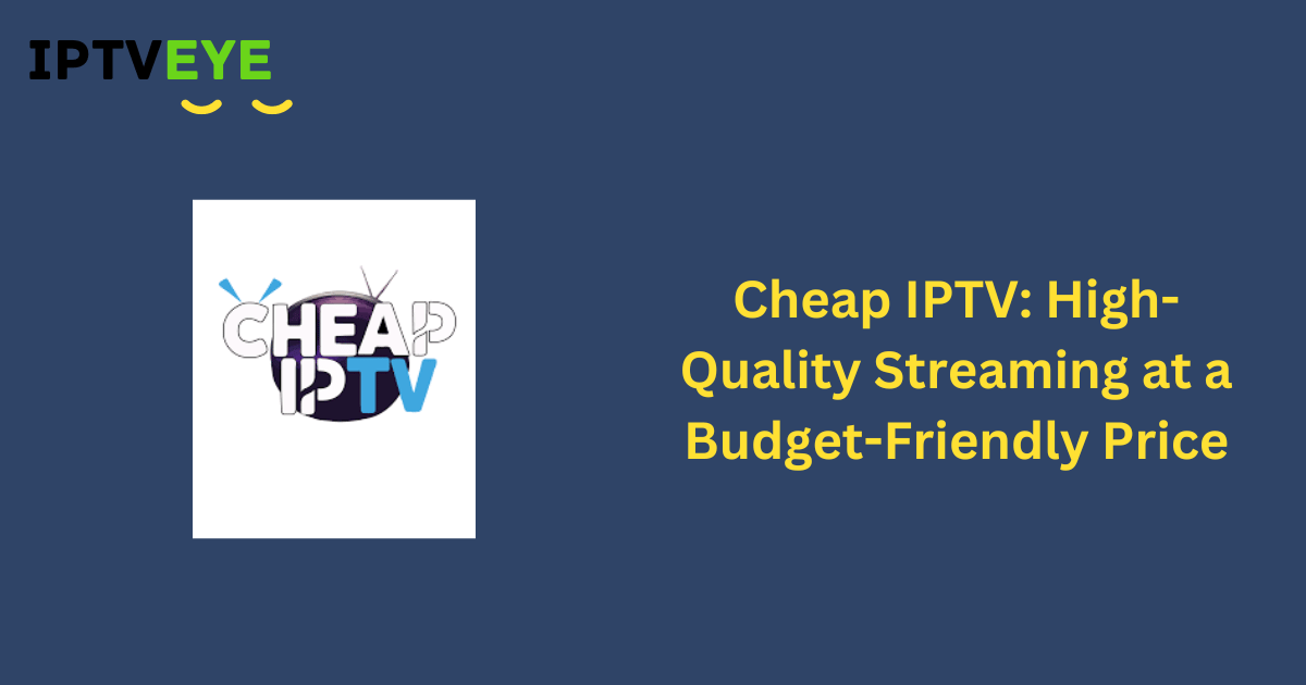 Cheap IPTV