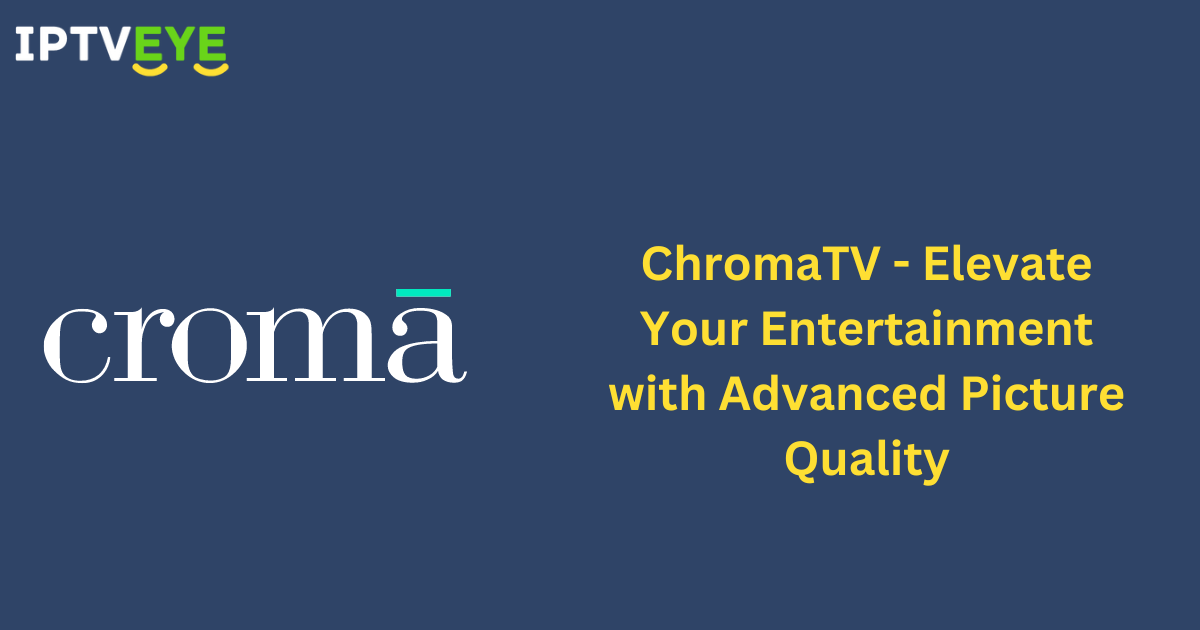 ChromaTV