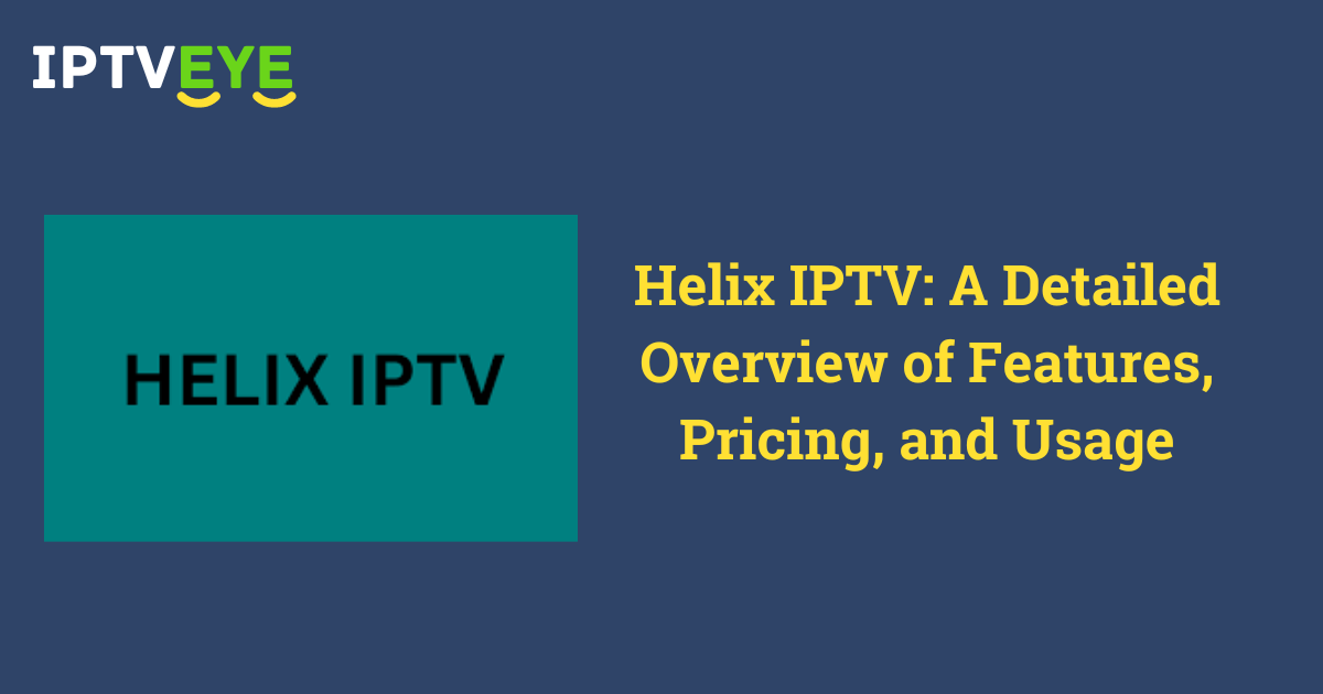 Helix IPTV