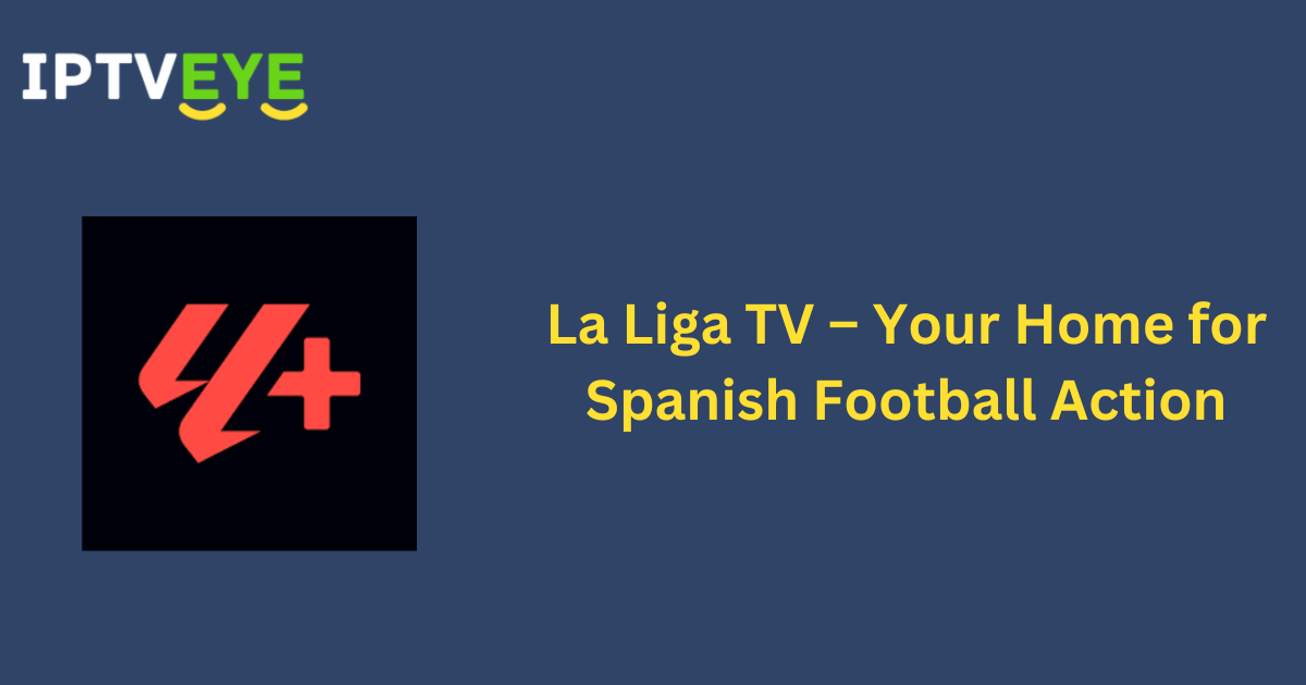 La Liga TV