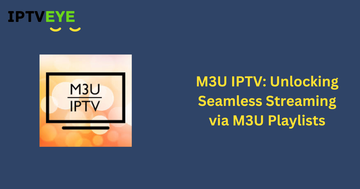 M3U IPTV