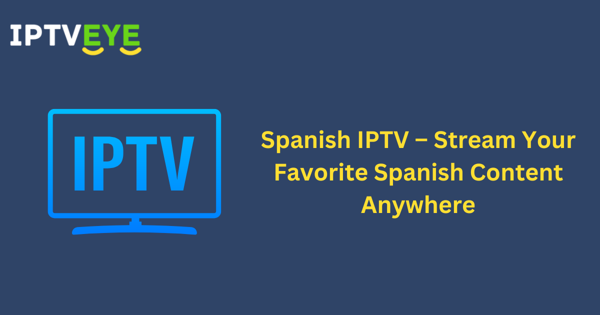 Spanish IPTV