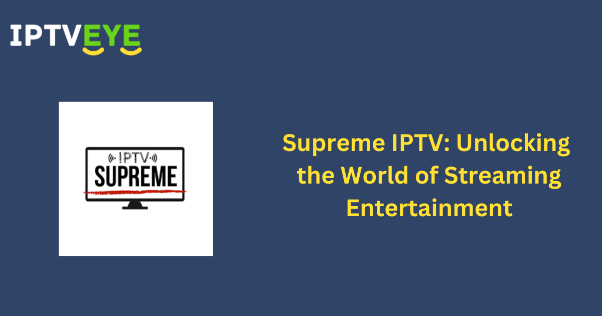 Supreme IPTV