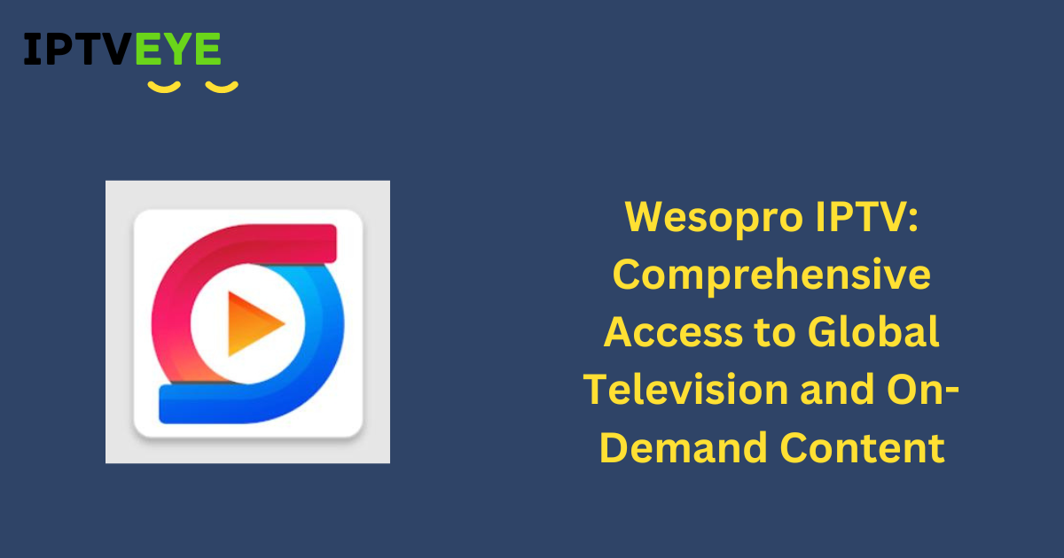 Wesopro IPTV