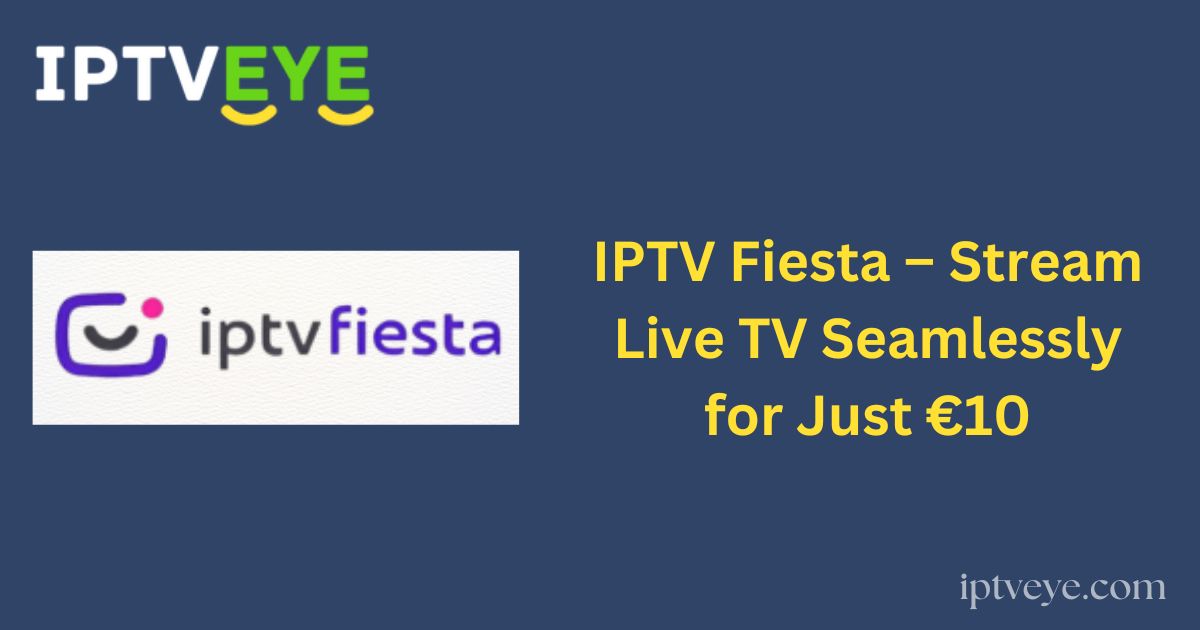 IPTV Eye 78 - IPTV Fiesta