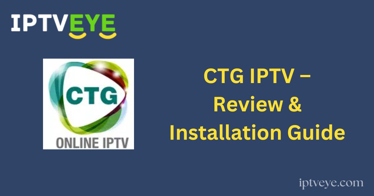 IPTV Eye 99 - CTG IPTV